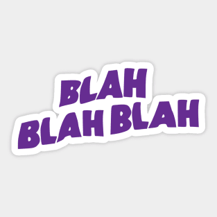 Blah Sticker